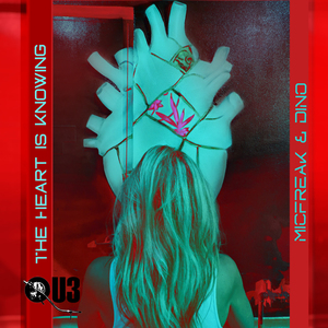 The Heart Is Knowing (Dino's Original Mix)