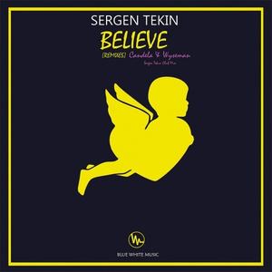 Believe (Candela Wyseman Remix)