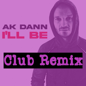 I'll be in the club (Club Remix)