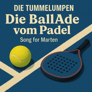 Die BallAde vom Padel