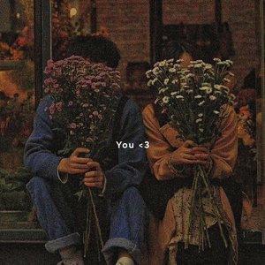 You <3