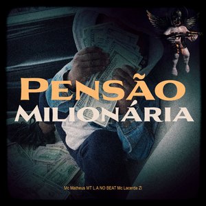 Pensão Milionária