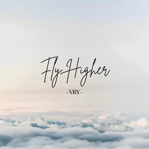 Fly Higher (Remix)
