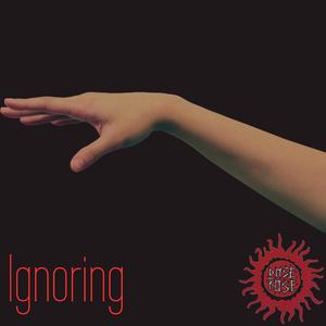 Ignoring