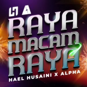 Raya Macam Raya