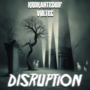Disruption