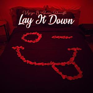 Lay It Down (feat. Aaron Doucette)