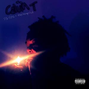 Calvin T (feat. 73Fatz)