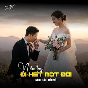Nắm Tay Đi Hết Một Đời
