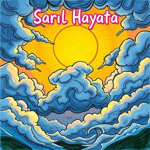 Hayata Sarıl