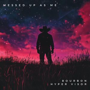 Messed Up As Me (YEEDM Version)