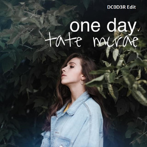 One Day (Dc0d3r Edit)