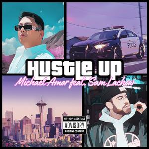 Hustle Up (feat. Sam Lachow)