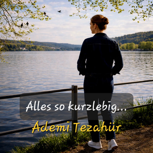 Alles So Kurzlebig (Female Version)