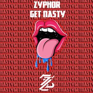 GET NASTY