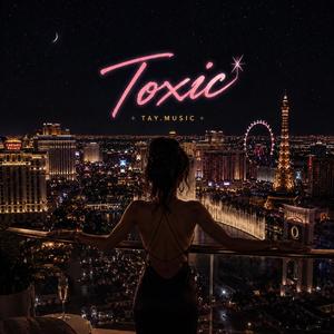 TOXIC