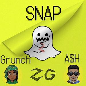SNAP (feat. Grunch & A$H)