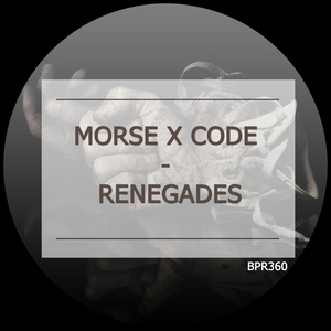 Renegades (Original Mix)