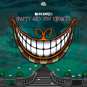 Happy and You Know It