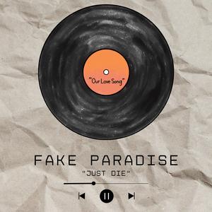 Fake Paradise