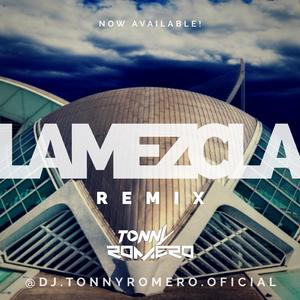 La Mezcla (Remix 2020) (Remix) (Remix)