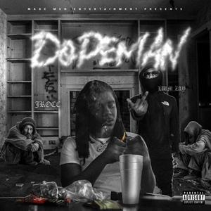 Dopeman
