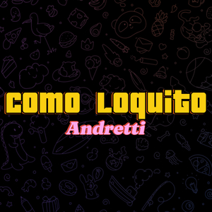 Como Loquito