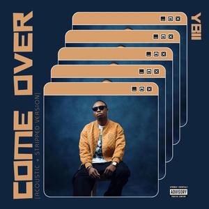 Come Over (Stripped )