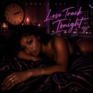 Lose Track Tonight (r&b bedroom playlist)
