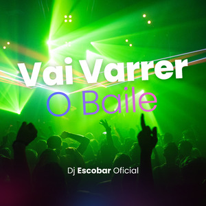 Vai Varrer o Baile