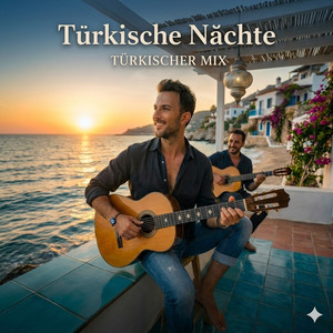 Türkische Nächte (Türkischer Mix)