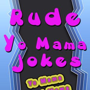 Yo Mama Jokes Bent Over