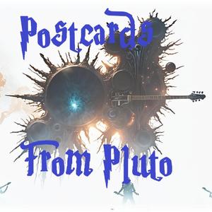 Postcards From Pluto