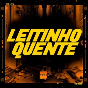 LEITINHO QUENTE