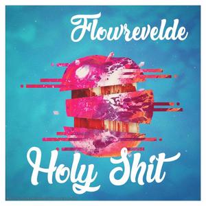 Holy Shit (feat. Jay El Payaso)