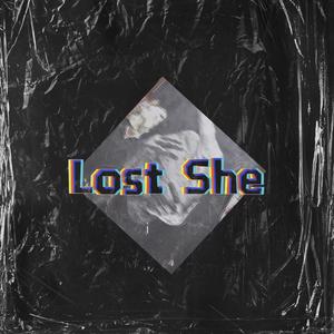 Lost She