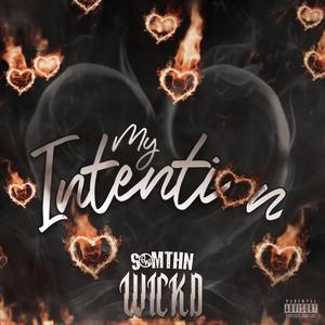 My Intention