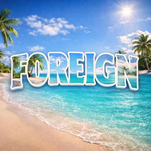 Foreign