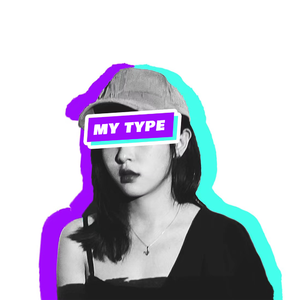 MY TYPE
