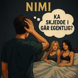 Ka skjedde i går egentlig?