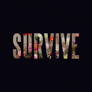 Survive