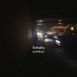 幻想日prod.Bdnoluv