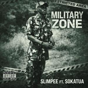Military Zone (feat. SOKATUA)