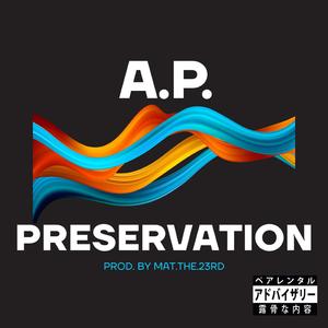 Preservation