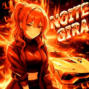 NOITE GIRA