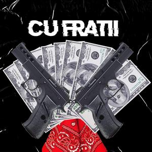 Cu Fratii