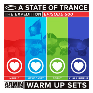 A State Of Trance 600 - Kuala Lumpur (Warm Up Set) (Full Continuous Mix)