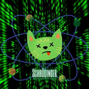 Schrödinger (feat. Chino The Flow)