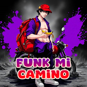 Funk Mi Camino (Mega Slowed)