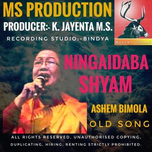 Ningaidaba shyam Ashem Bimola old song MS.